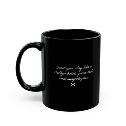 Bully Breed Coffee Mug – Motivational Dog Lover Gift | 11oz or 15oz